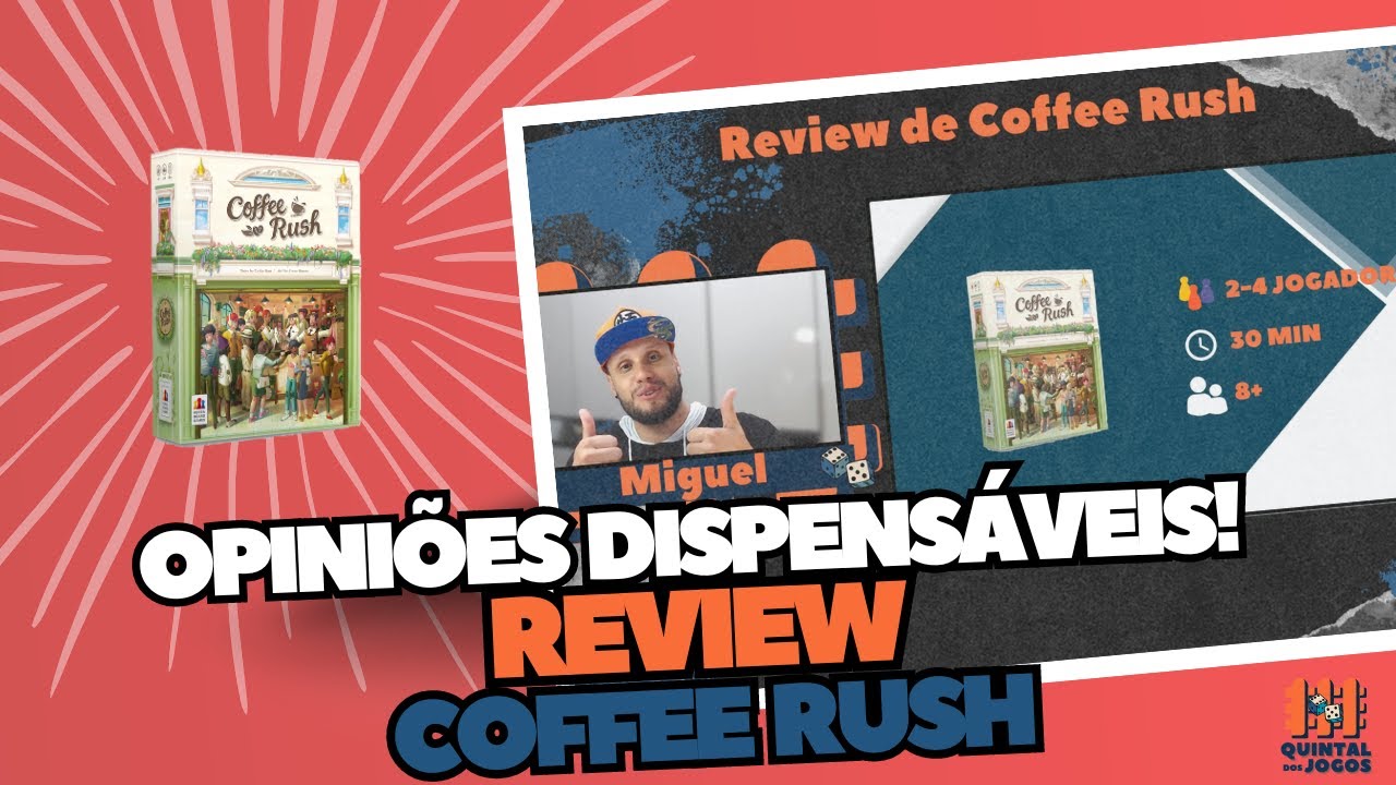 Coffee Rush - Review - OPINIÕES DISPENSÁVEIS #2