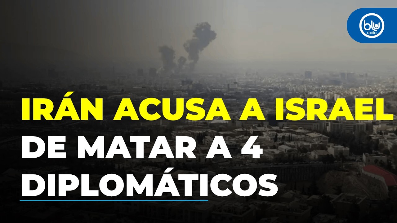 Irán acusa a Israel de matar a cuatro diplomáticos iraníes en Beirut