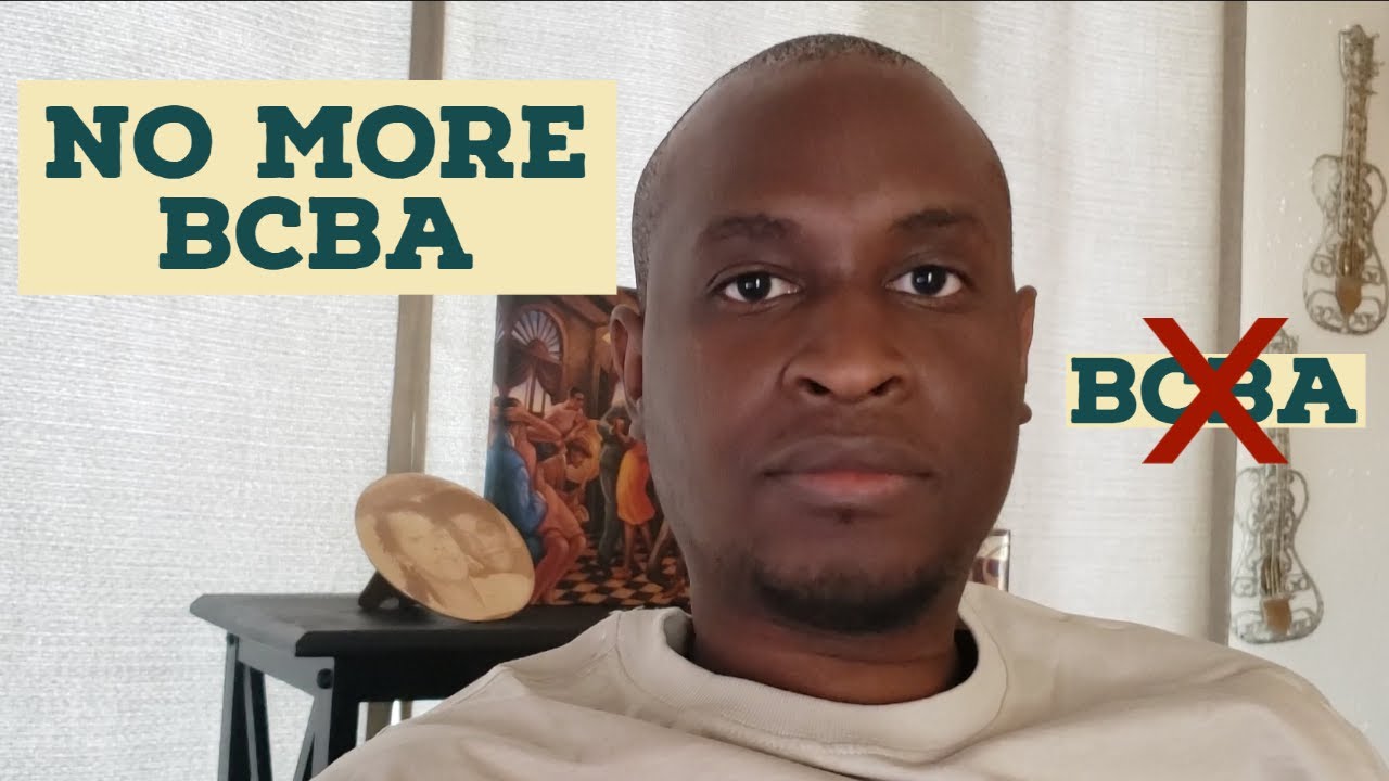 Why I Won't Become a Board Certified Behavior Analyst| No More BCBA