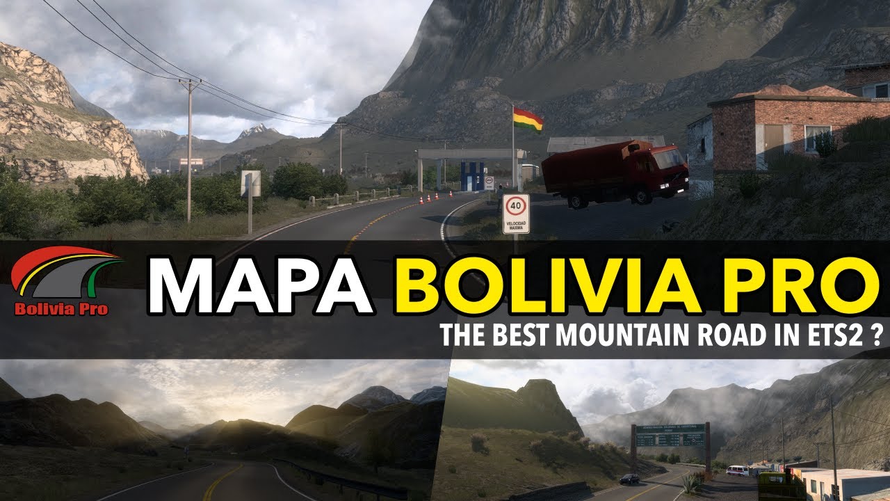 MAPA BOLIVIA PRO | The Most SPECTACULAR Mountain Road in ETS2 ? | Project NextGen 1.05 | ETS2 1.43