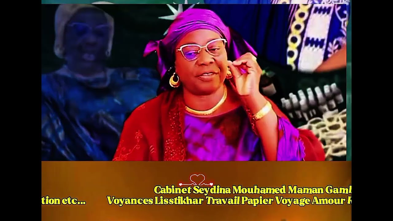 Allahou Akbar: Dékloulèn Maman Gambia limou wakhe thi Combat... la Voyante Gambienne de la Diaspora.