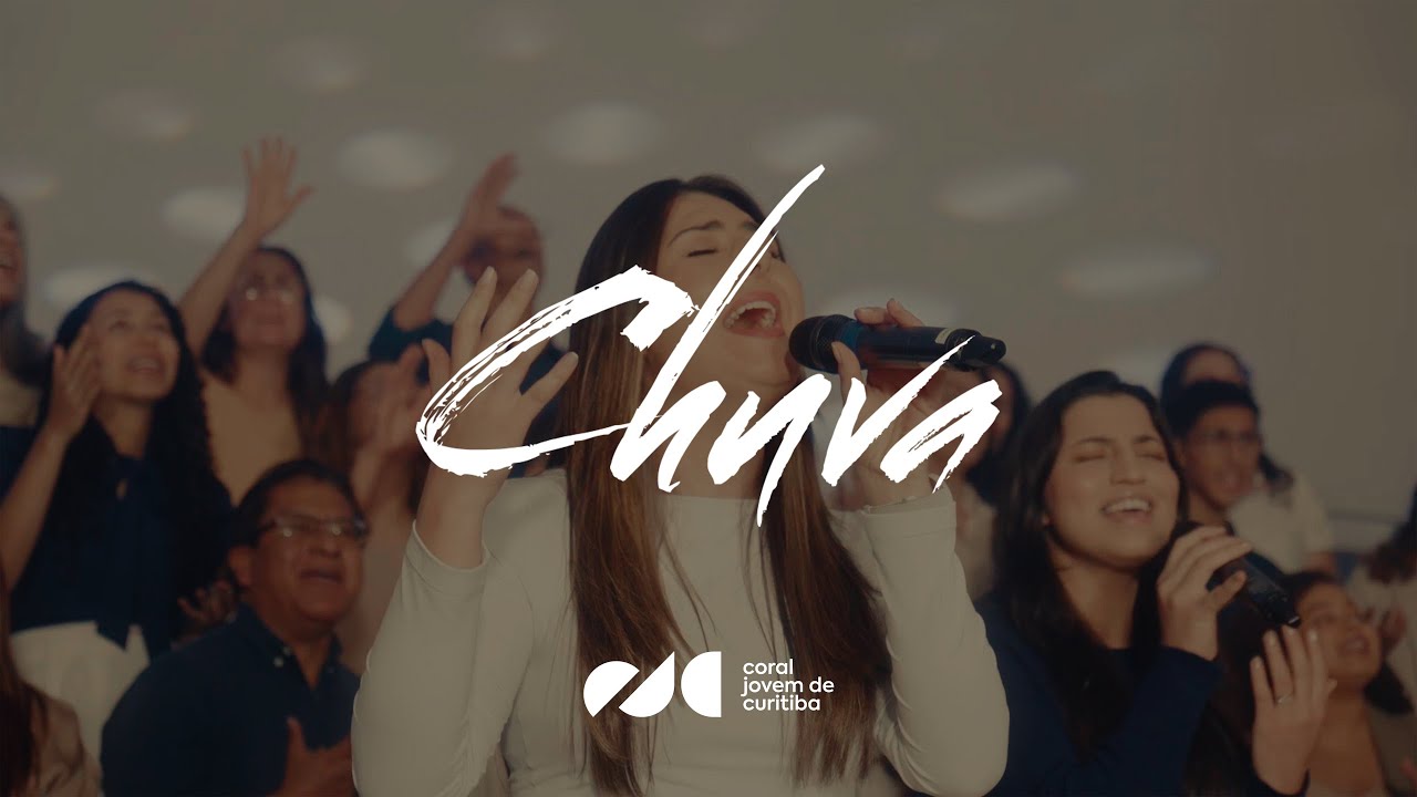 Chuva - Coral Jovem de Curitiba (35 Anos)