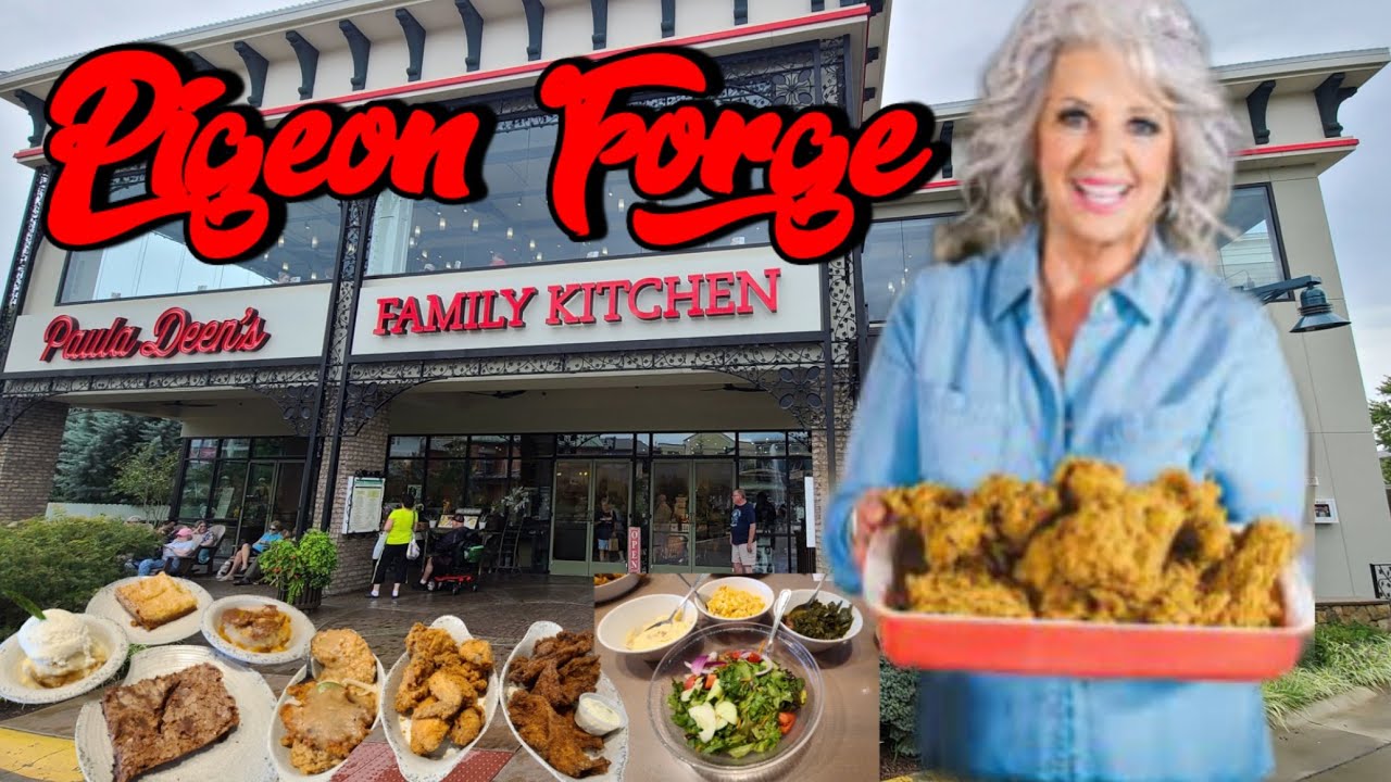 Paula Deen's Family Kitchen Pigeon Forge Tennessee
