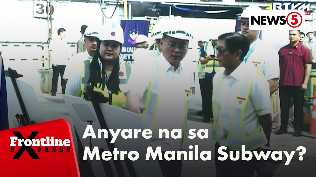 Groundbreaking ng 3 istasyon ng Metro Manila Subway, pangungunahan ni PBBM | Frontline Express