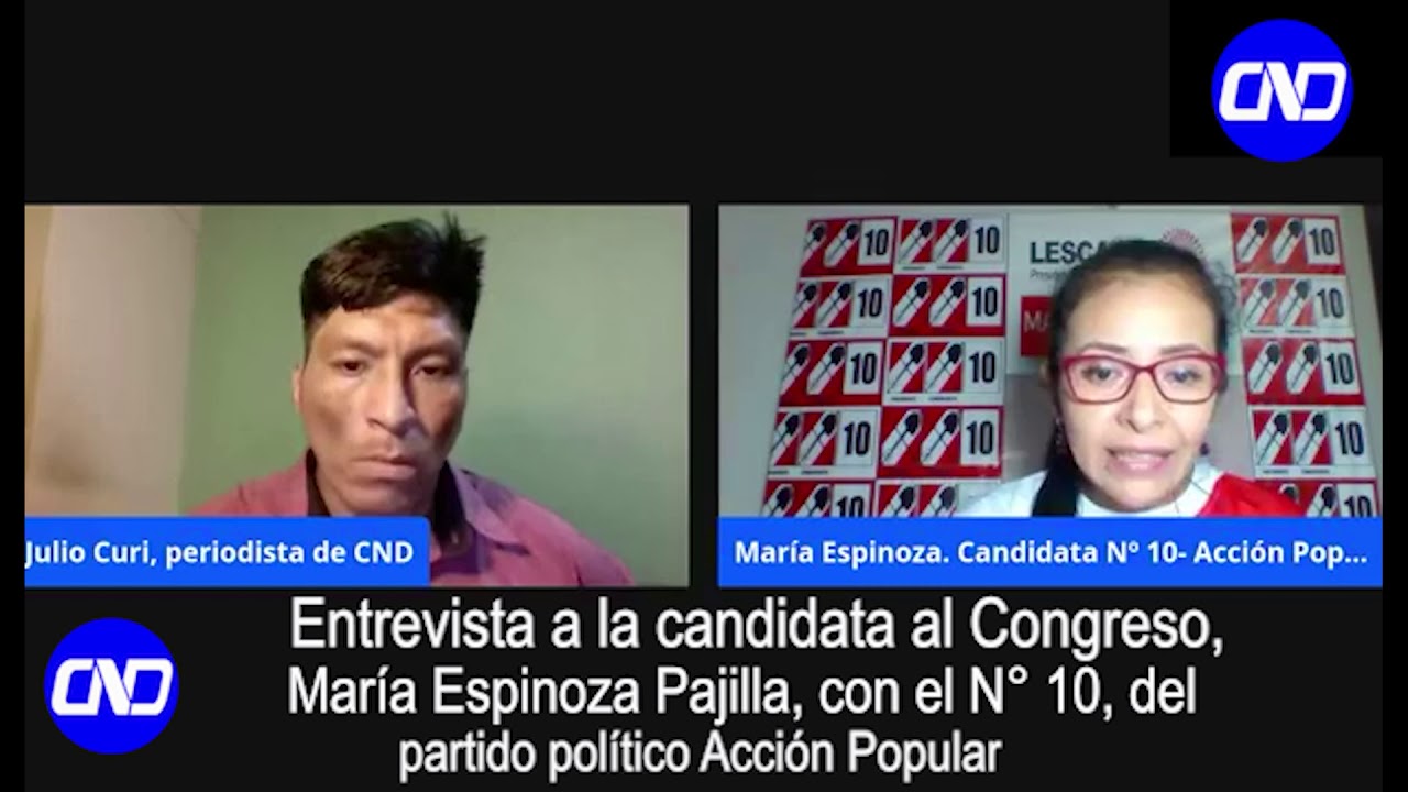Entrevista a María Espinoza Pajilla, con el número 10 al Congreso.