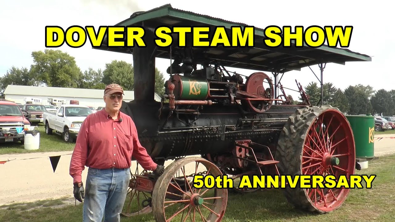 Dover Steam Show's 50th Anniversary