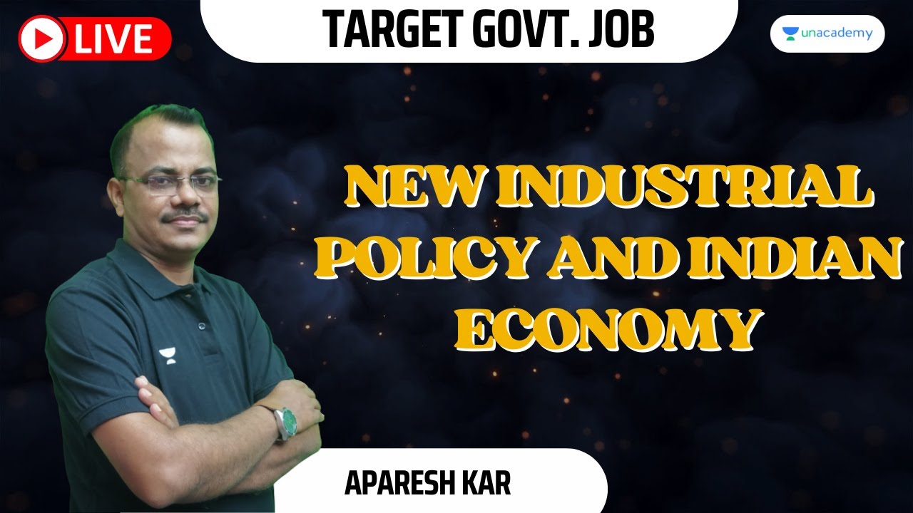 Target Govt. Job : New Industrial Policy and Indian Economy | Aparesh Kar