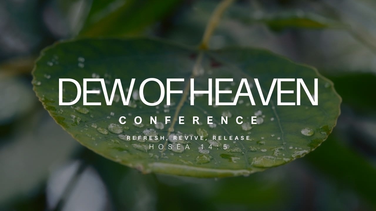 DEW OF HEAVEN | DAY 1 | CHRIST AVENUE CHAPEL