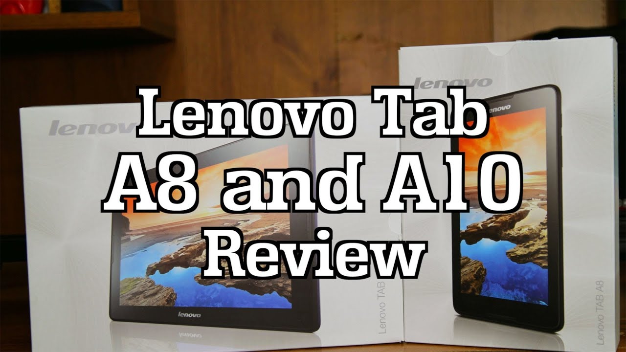 Lenovo IdeaTab A8 & A10 Tablet Review