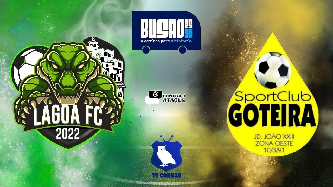 🔴 AO VIVO - LAGOA F.C. x S.C. GOTEIRA - COPA DO BUSÃO - RODADA 3