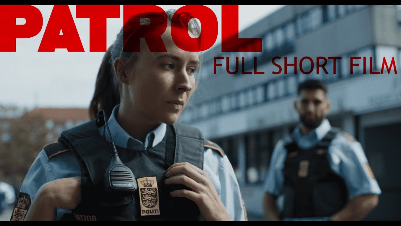 PATROL (2025) Short Film