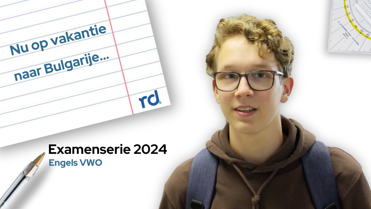 Nu op vakantie naar Bulgarije... | Examenserie 2024 | RD