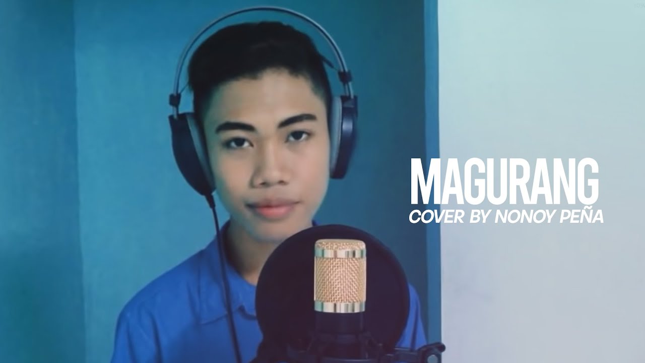 Magurang (Bicolano Song) | Nonoy Peña