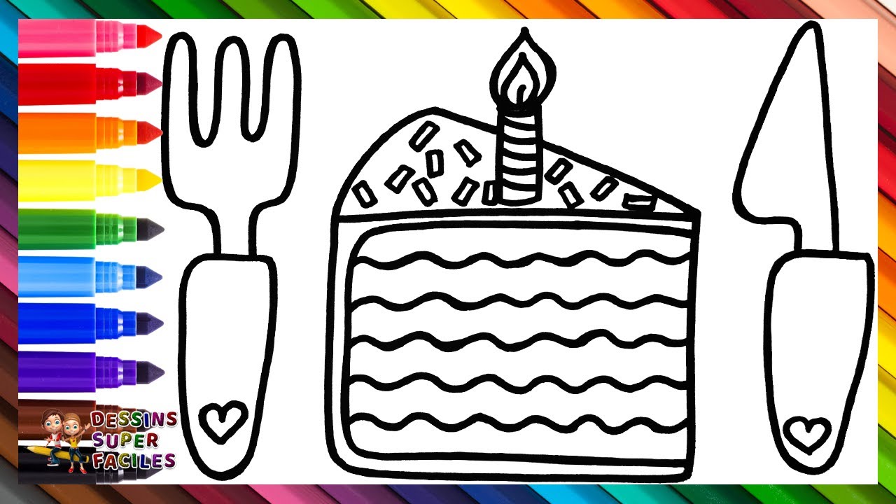 Dessiner Et Colorier Une Part De G&acirc;teau Avec Des Couverts 🎂🍽️🌈 Dessins Pour Enfants