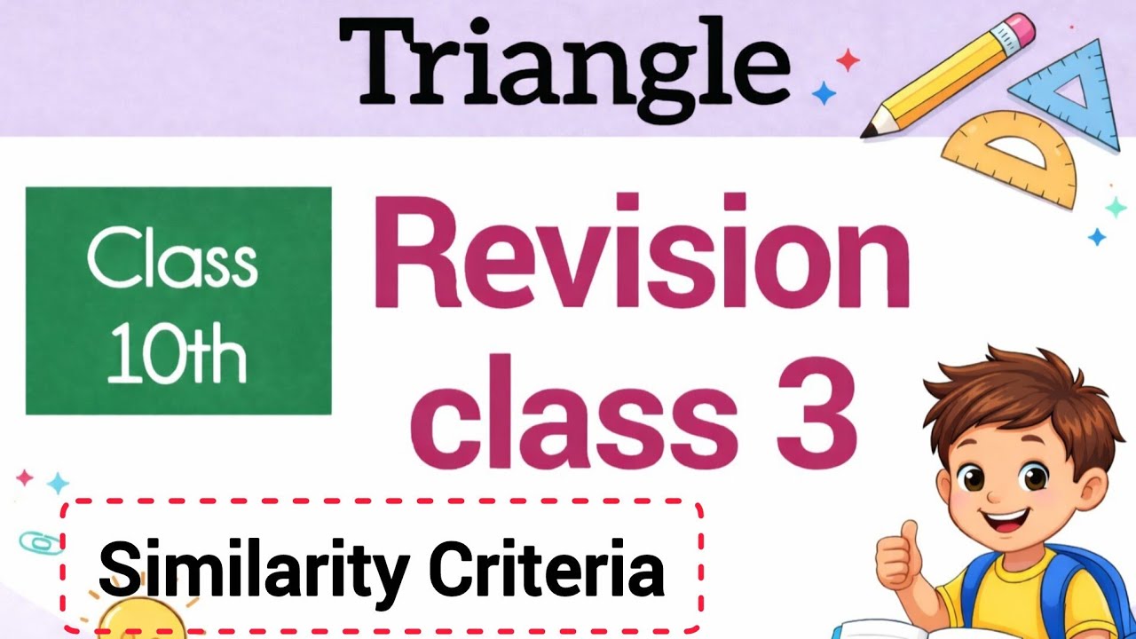 Class 10 Maths: Triangles Revision Class 03 | Similarity Criteria intro | Tan Theta