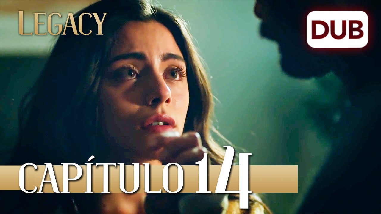 Legacy Chapter 14 | Dubbed in Spanish