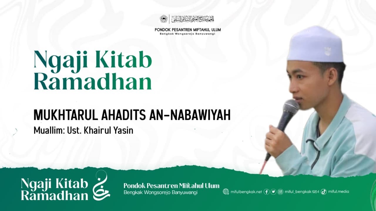 🔴[LIVE] MUKHTARUL AHADITS AN-NABAWIYAH I YPP MIFTAHUL ULUM I 26 FEB 2026