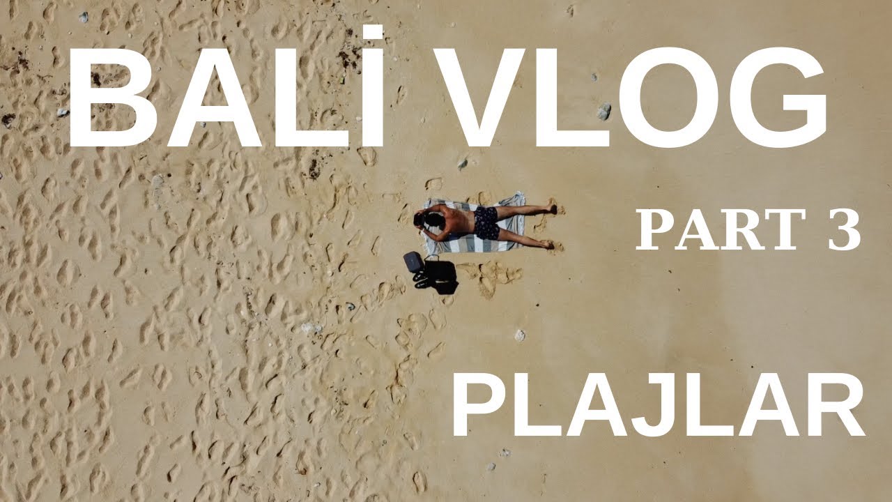 BALİ'DE GİTTİĞİM PLAJLAR | Canggu, Bali Vlog Part 3
