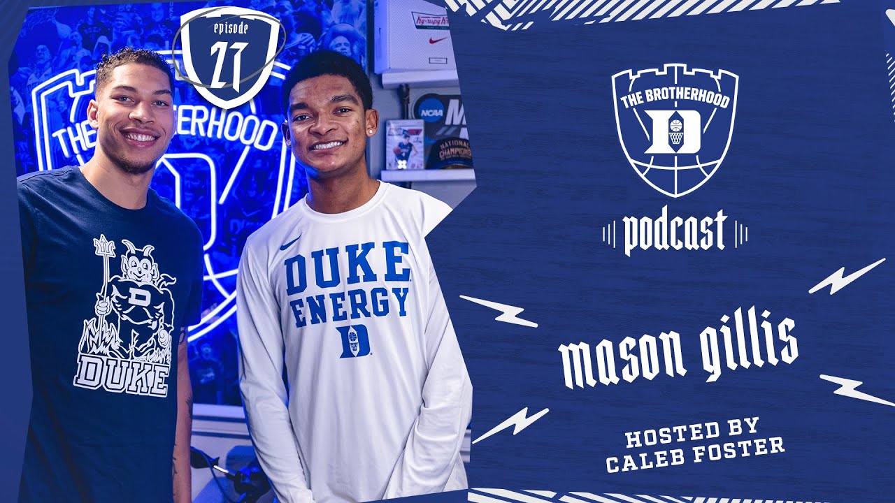 The Brotherhood Podcast | Episode 27: Mason Gillis