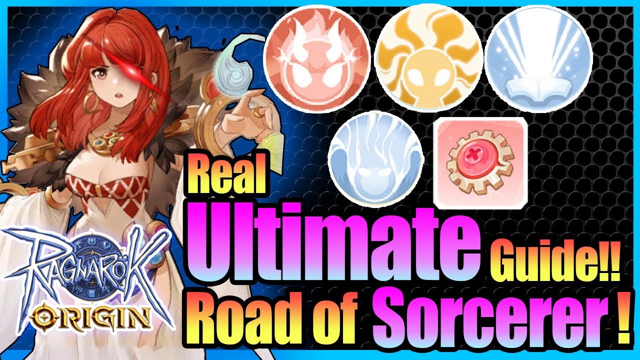 Real ULTIMATE Sorcerer Guide!! Equipment, Skill with Tips Included!! [Ragnarok Origin Global]
