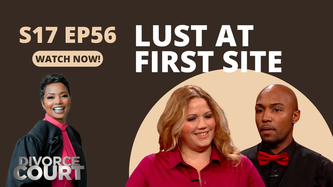 Divorce Court: Jahrell vs. Erika - Lust at First Site