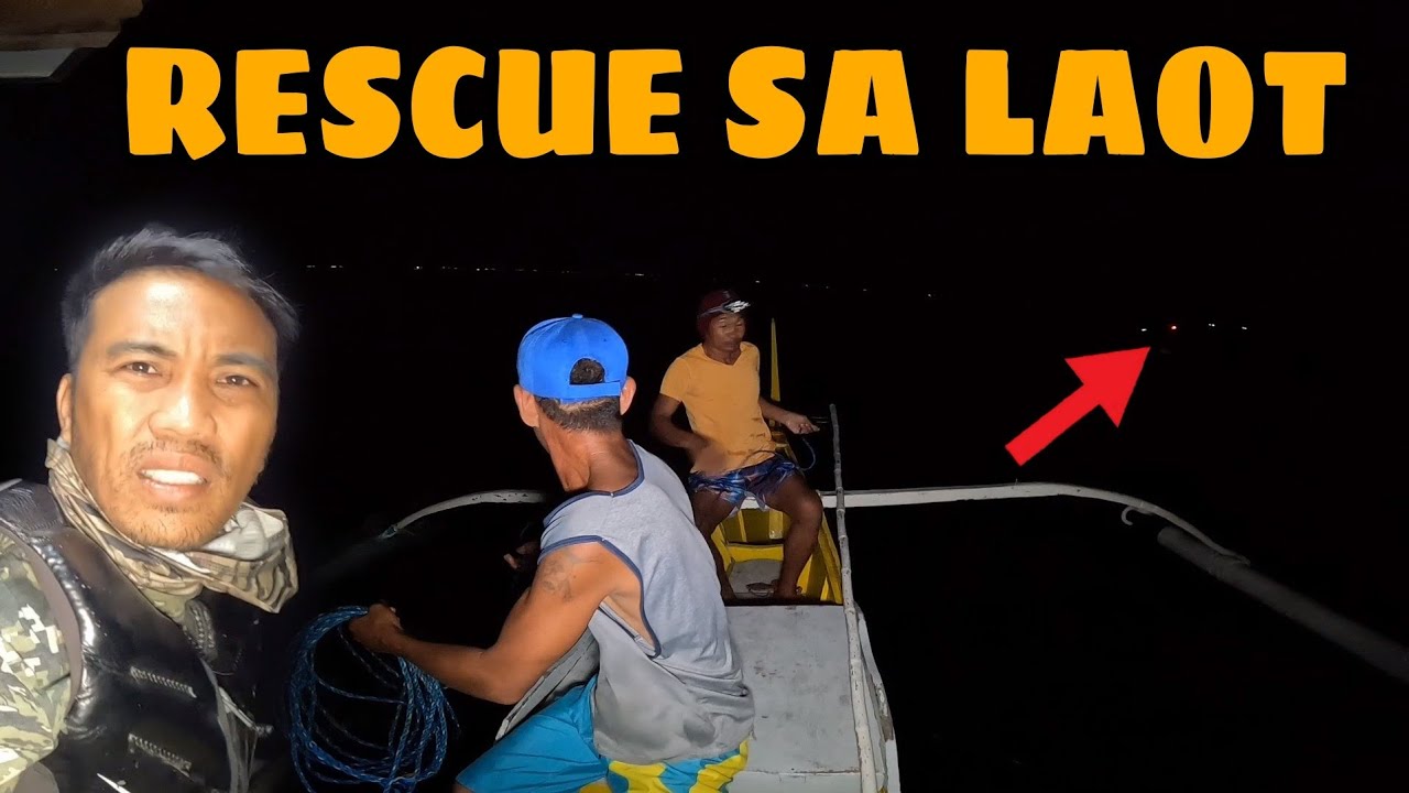 NI RESCUE NAMIN SILA SA LAOT