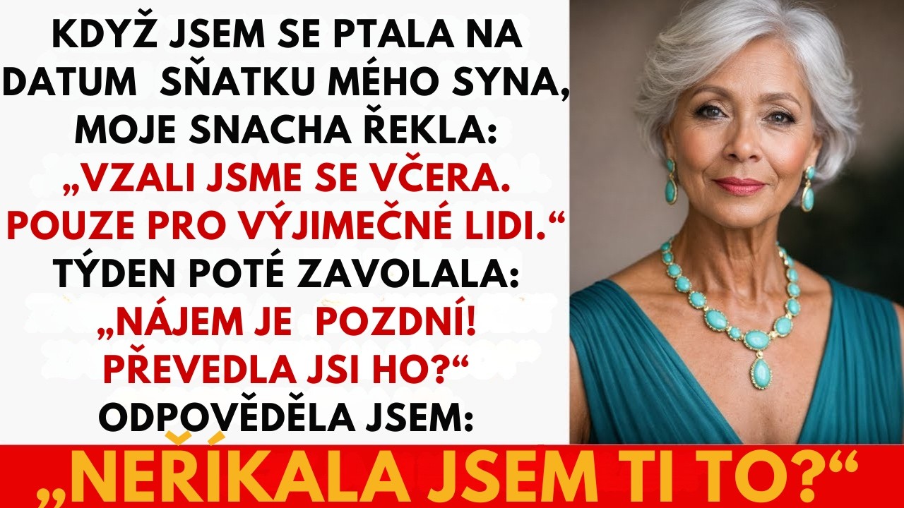 Zeptala jsem se, kdy bude svatba, a moje snacha odpověděla: „Vzali jsme se včera!“