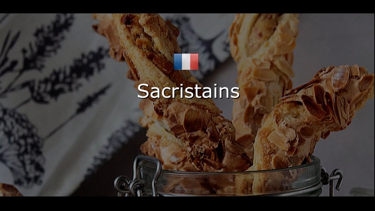 ФРАНЦУЗСКАЯ КУХНЯ: Sacristains/ Сакристан, или слоеные завитки с миндалем