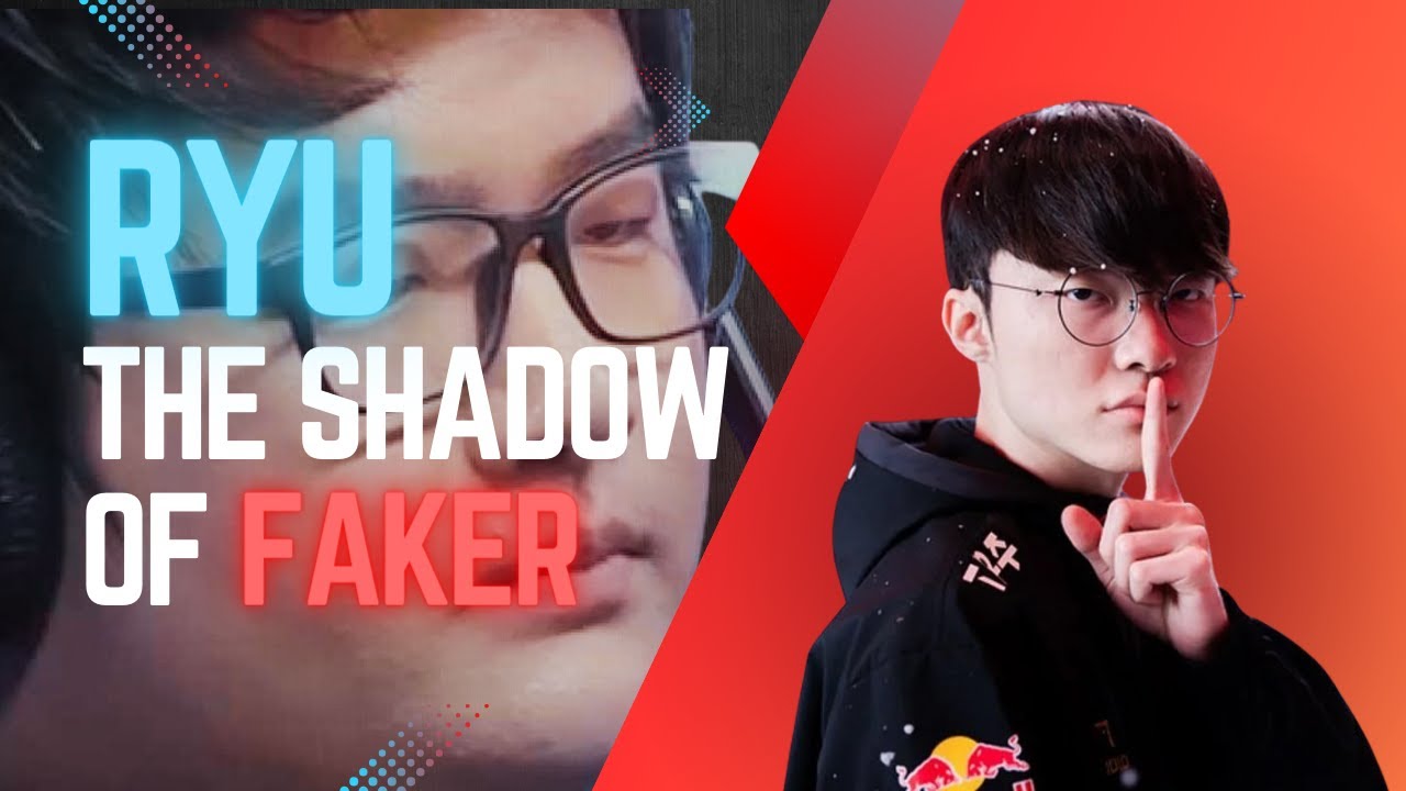 Faker vs Ryu - The Shadow of Faker