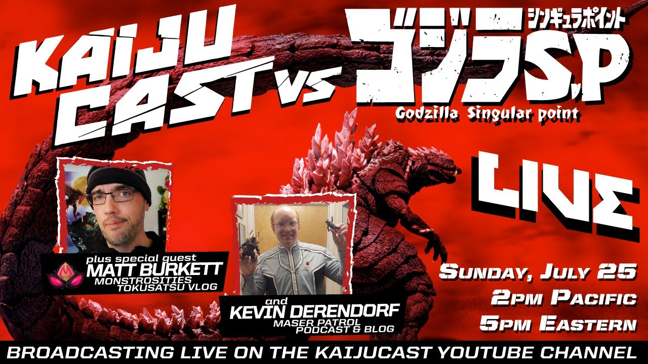 Kaijucast vs Godzilla Singular Point!