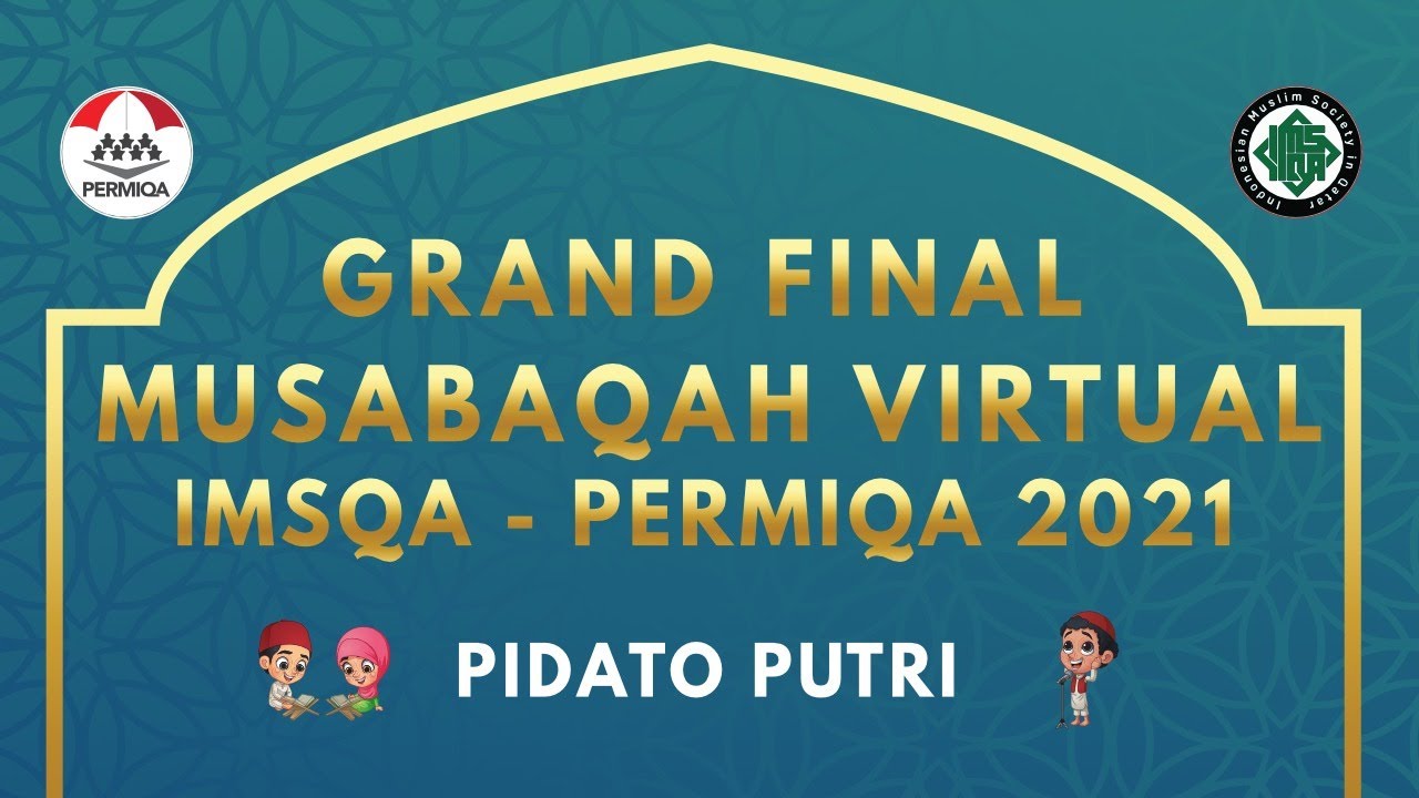MuVi-IMSQA : Lomba Pidato Putri - Grand Final 2021