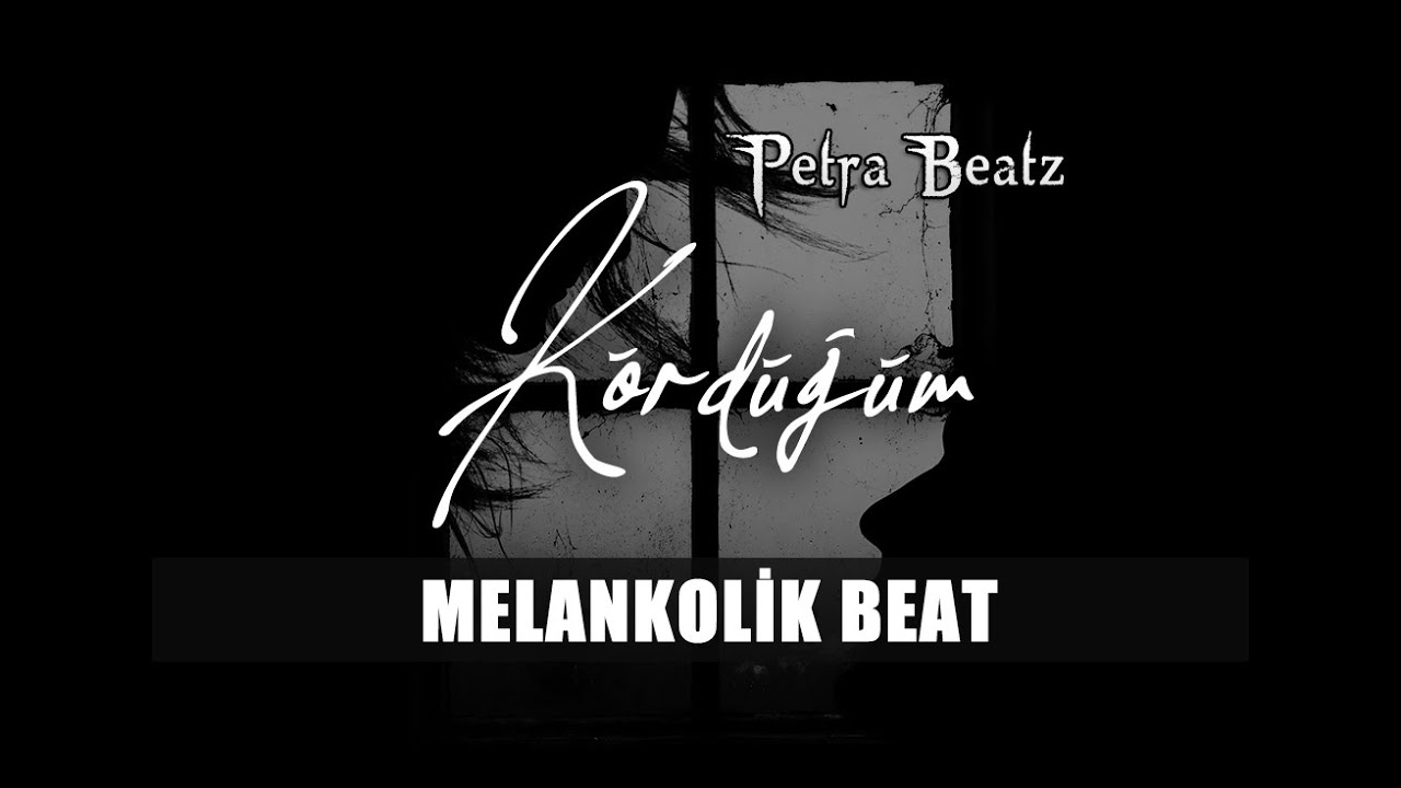 Kördüğüm - Melankolik Beat Turkish Sad Music