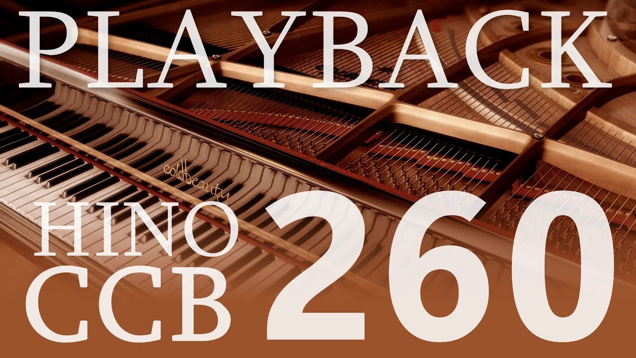 HINO 260 CCB - Sou servo inútil, ó Deus piedoso (Playback Piano e Cello)