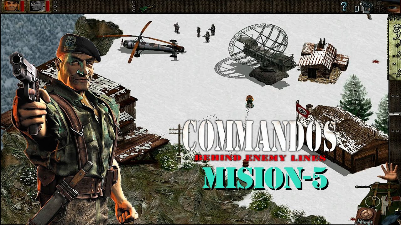 Commandos - Tras las lineas enemigas - MISION 5 En Español