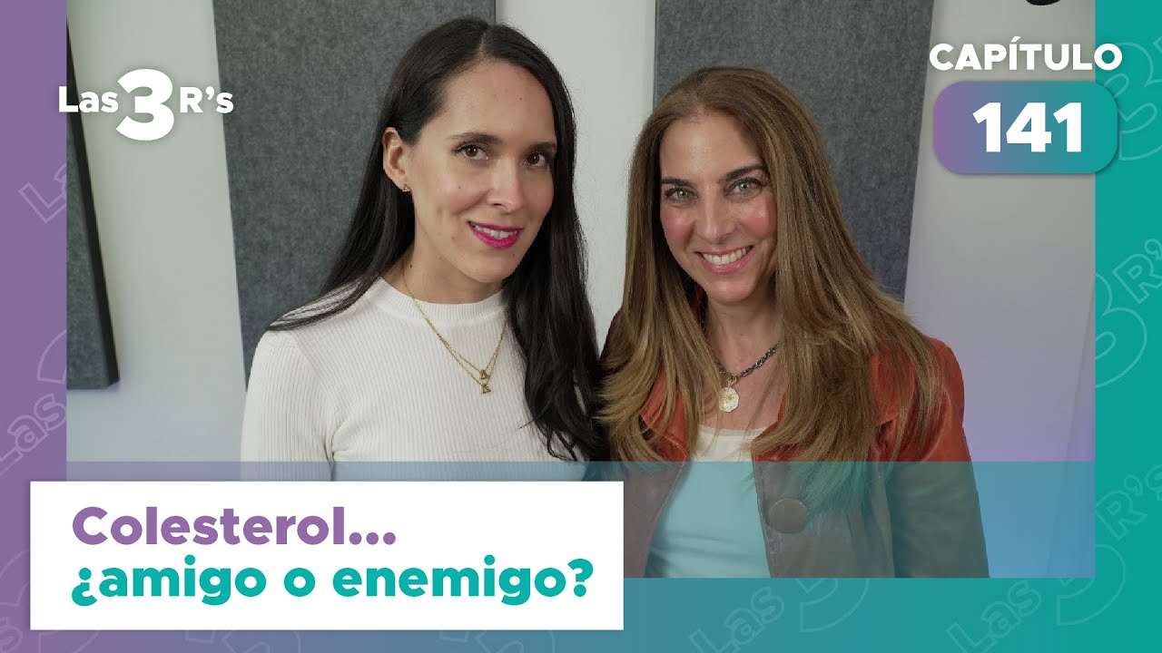 Colesterol … ¿Amigo o enemigo? Con la LNU Belén Martínez Ep. 141