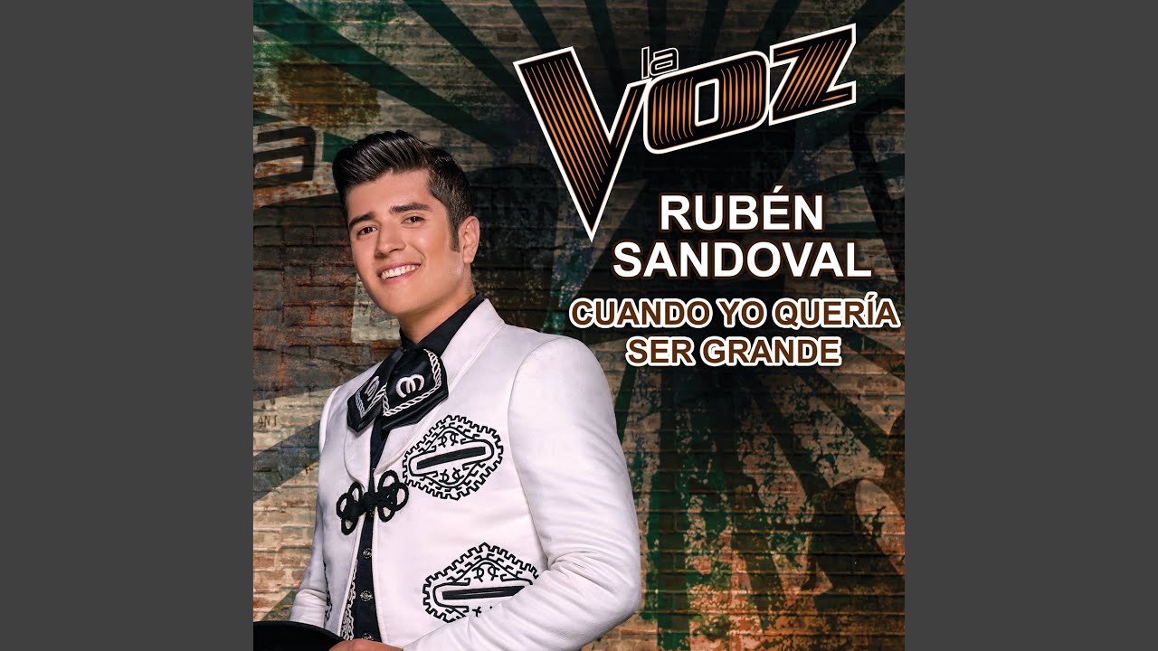 Cuando Yo Quería Ser Grande (La Voz US)