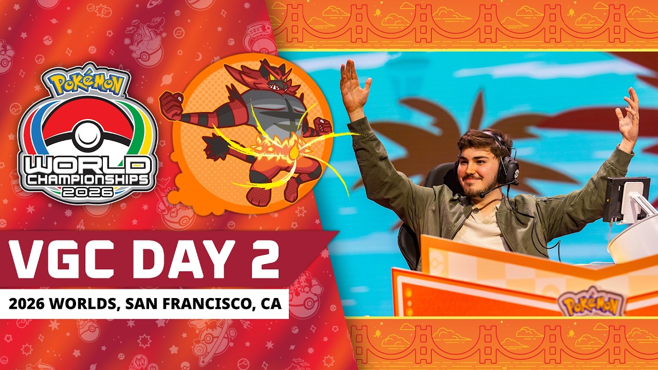 VGC Day 2 | 2026 Pok&eacute;mon World Championships