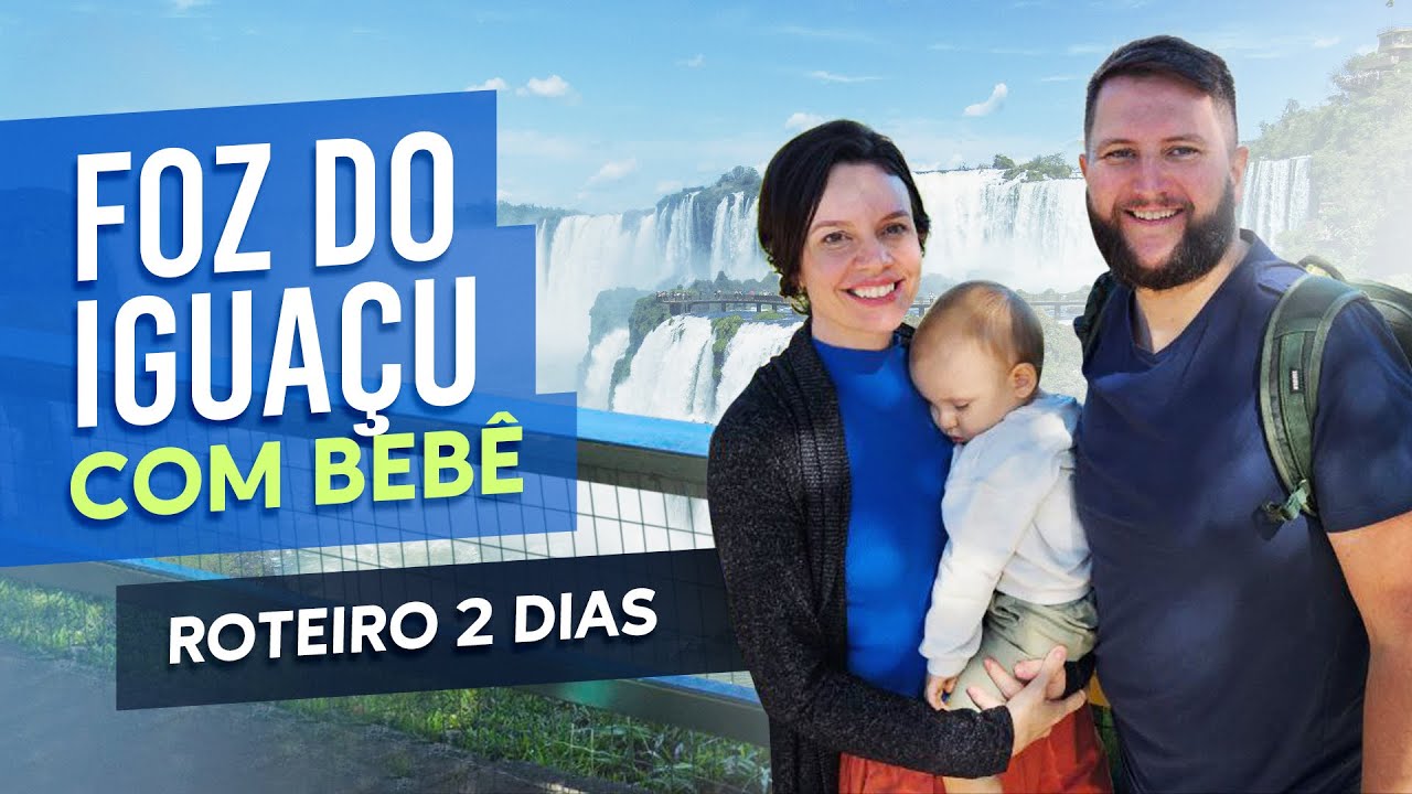 FOZ DO IGUAÇU COM BEBÊ - Roteiro 2 dias - Hotel Vivaz Cataratas