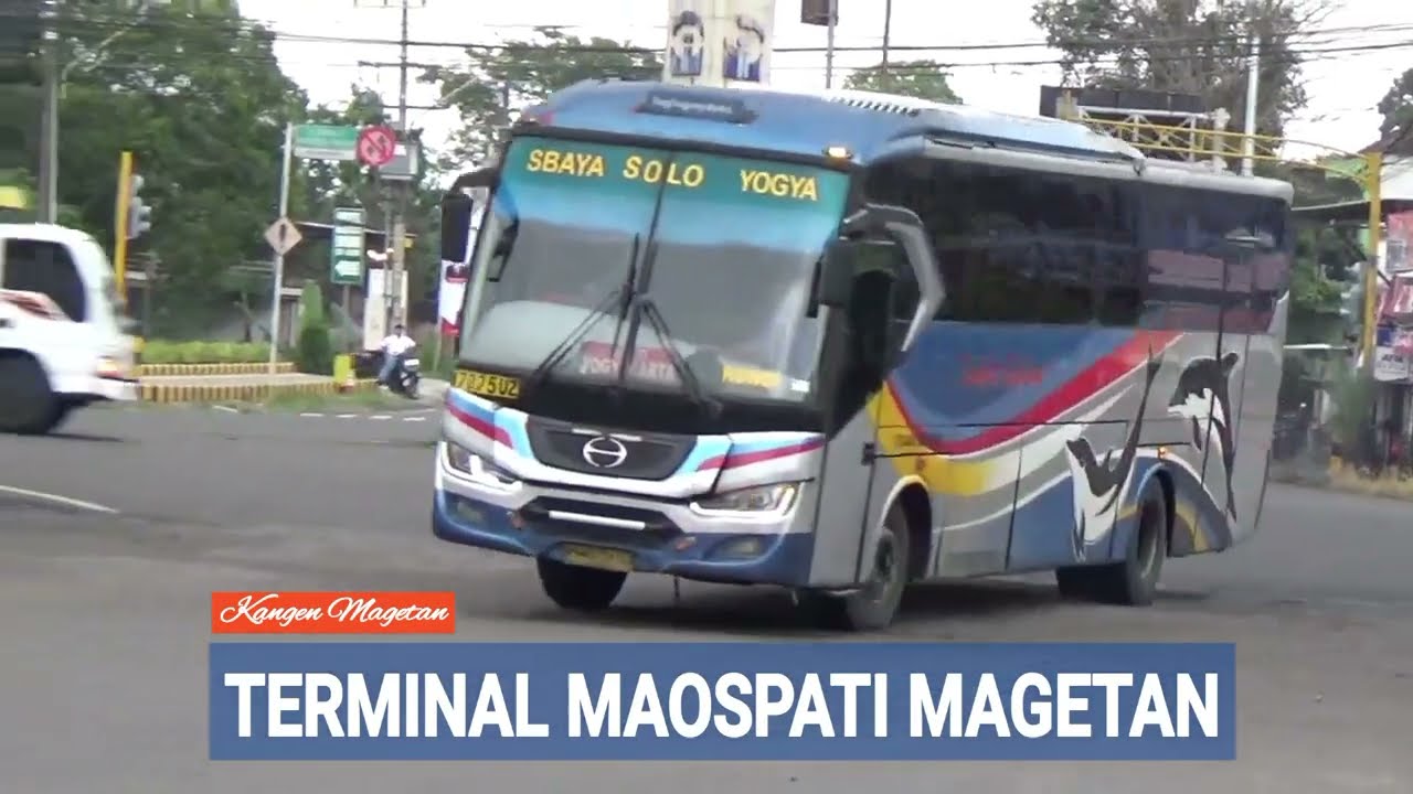 KANGEN MAGETAN Sopir Bus Sugeng Rahayu Terminal Maospati
