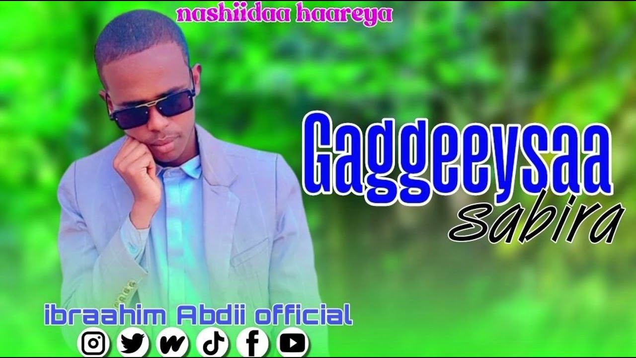 #New #nashiida Haaryaa Ibrahim Abdi GAGEHESA Sabiraa Subscribe godhaa Oromo YouTube Ethiopia 