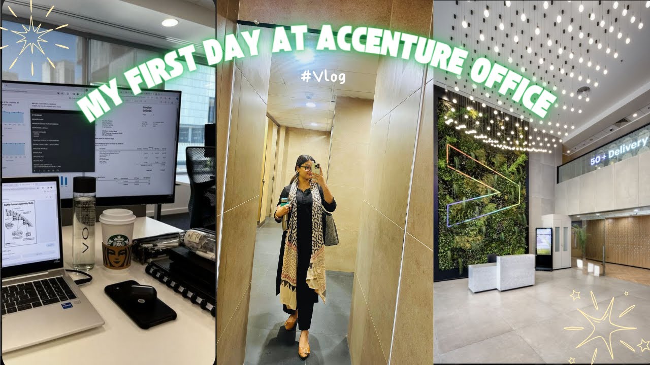 My First day at Accenture office😊🌷*Great Experience* |Vlog|