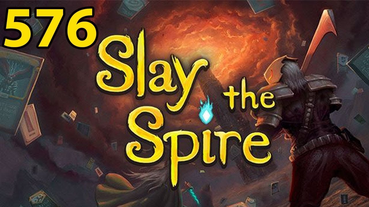 Slay the Spire - Northernlion Plays - Episode 576 [One]