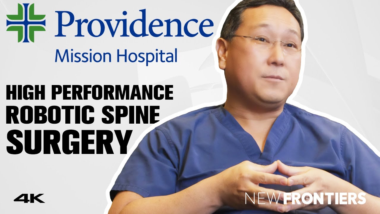 Providence Mission Hospital in High Performance Robotic Spine Surgery 5 Minute Version