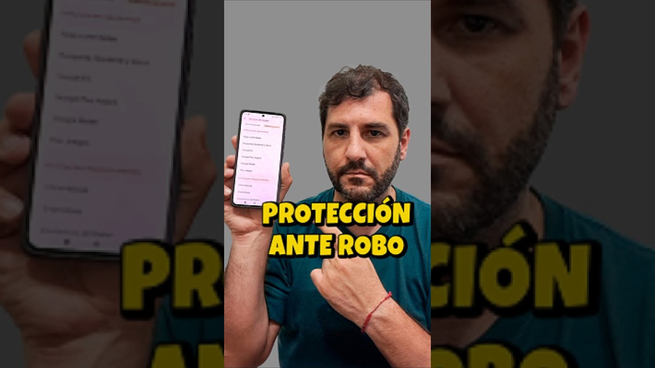 Protecci&oacute;n ante robos (Android)
