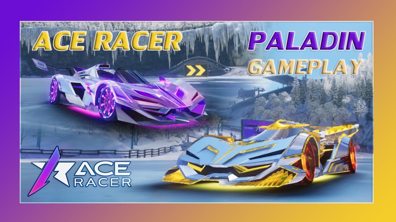 Paladin Gameplay !! | Ace Racer #M4BILLS