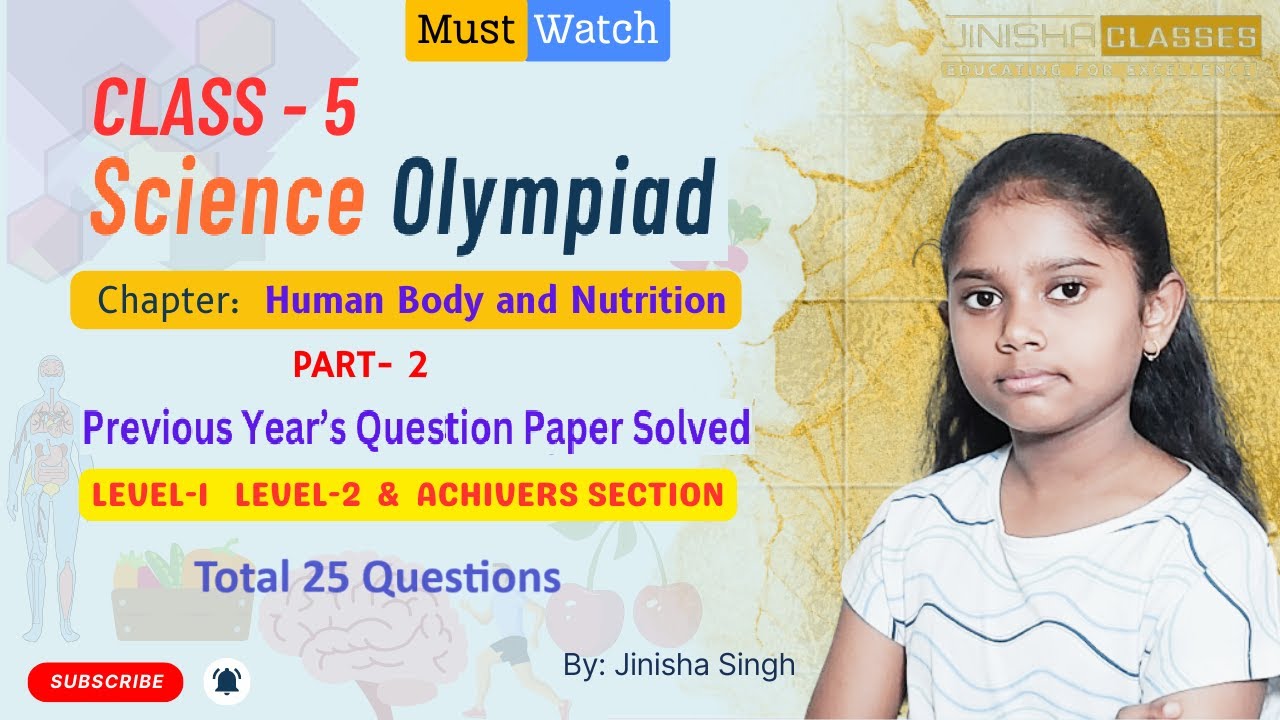 NSO~ Questions Solved | Class  5 | Human Body and Nutrition Part-2 | By: Jinisha Singh #nsoQuetions