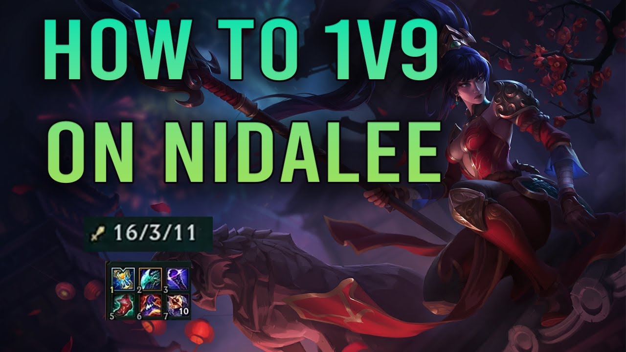 How to 1v9 on Nidalee | Educational Series #1