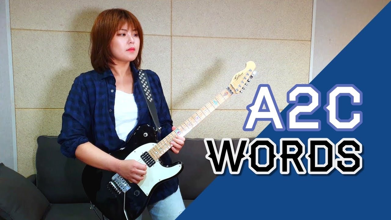 a2c - Words (Electric Guitar cover by MJ민진)