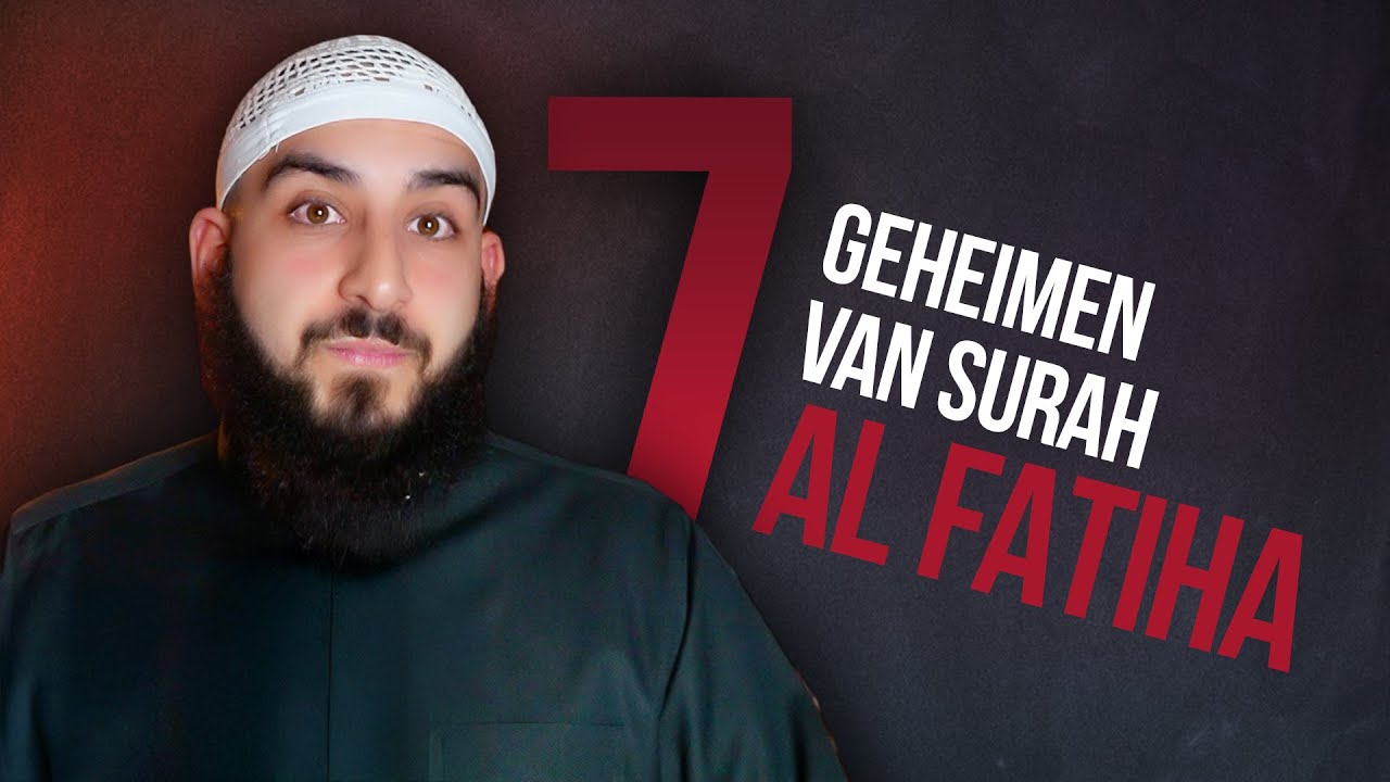 Geen Focus In Het Gebed.. (Totdat Je Dit Weet Over Surah Al-Fatihah!)