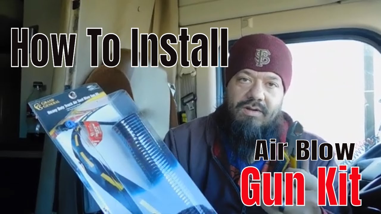 How To Install A Heavy Duty Truck Air Blow Gun Kit In A Kenworth